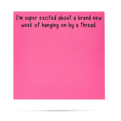 Funny Sticky Notes – “Hanging by a Thread” Edition
