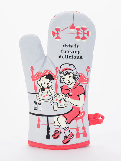 This is Fucking Delicious Oven Mitt