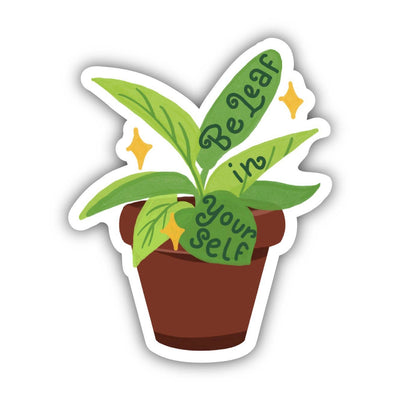 Be Leaf In Yourself Sticker