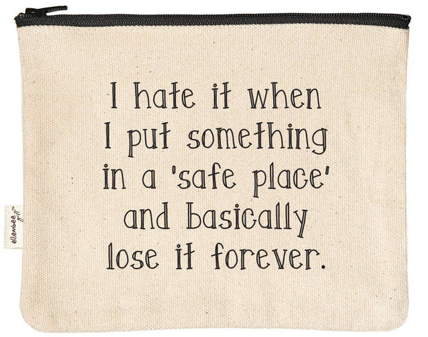Zipper Pouch – “Safe Place” Edition