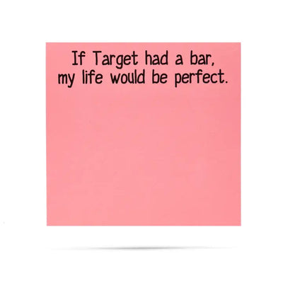 Funny Sticky Notes – “If Target Had a Bar” Edition