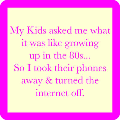 Growing Up in the 80's
