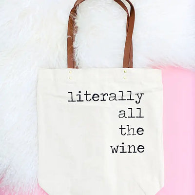 Literally All the Wine – Canvas Tote