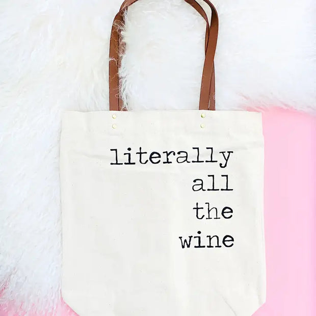 Literally All the Wine – Canvas Tote