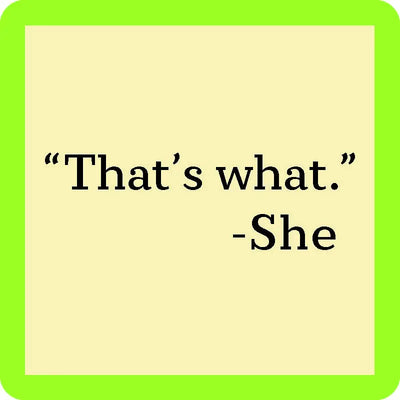That's What