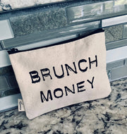 Zipper Pouch – “Brunch Money” Edition
