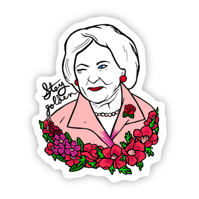 Betty White – Stay Golden Vinyl Sticker