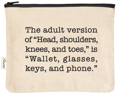 Zipper Pouch – “Adult Version” Edition